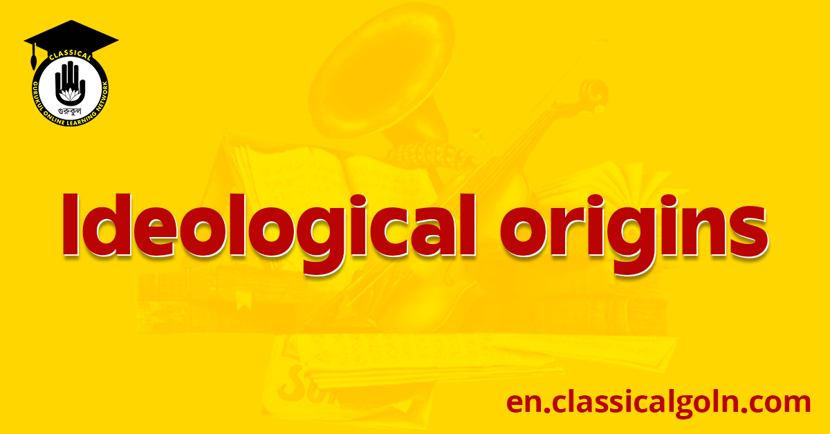 Ideological origins